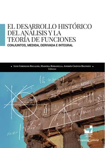 El desarrollo histórico del análisis y la teoría de funciones