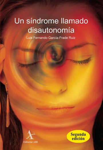 Un síndrome llamado disautonomía 2da. Edición