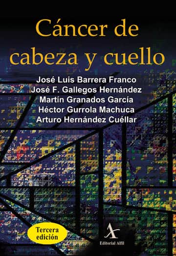 Cáncer de cabeza y cuello, 3ra. Edición