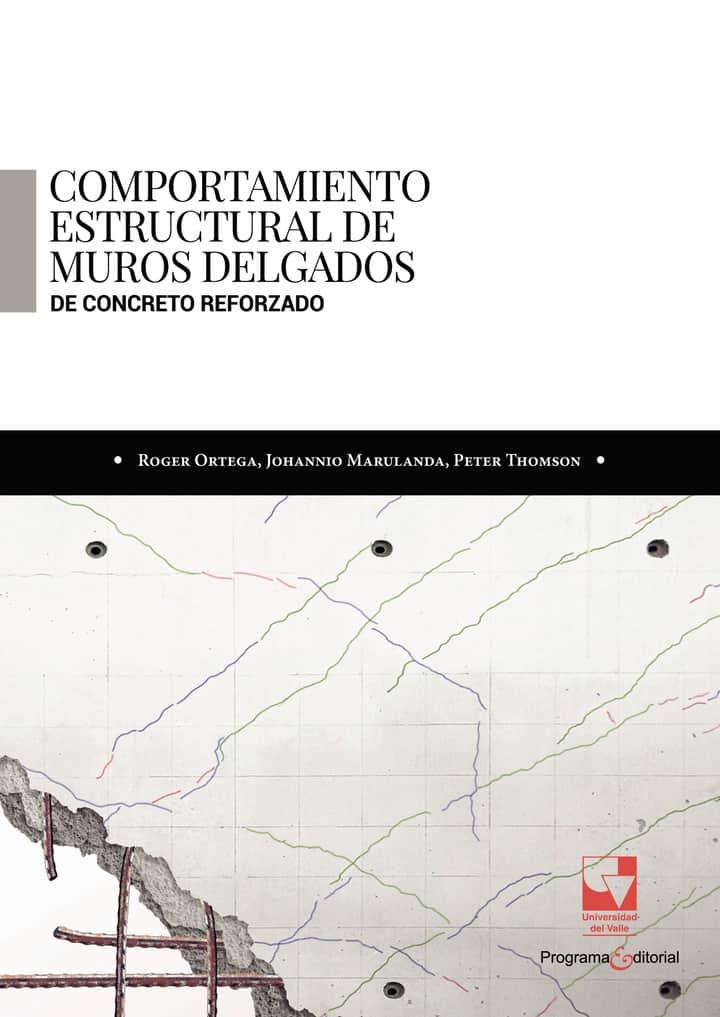 Comportamiento estructural de muros delgados de concreto reforzado