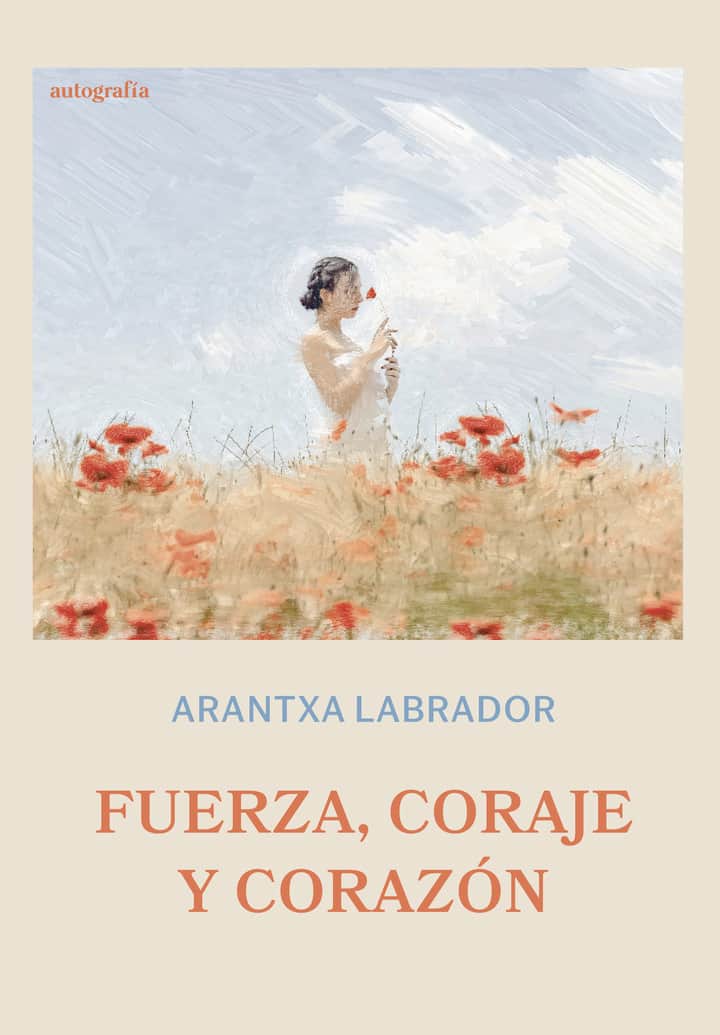 Fuerza, coraje y corazón