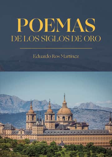 POEMAS DE LOS SIGLOS DE ORO