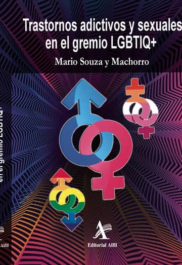 Trastornos adictivos y sexuales en el gremio LGBTIQ+