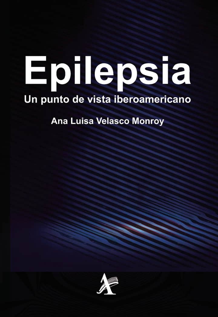 Epilepsia. Un punto de vista Iberoamericano