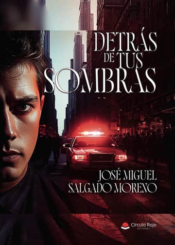 DETRÁS DE TUS SOMBRAS