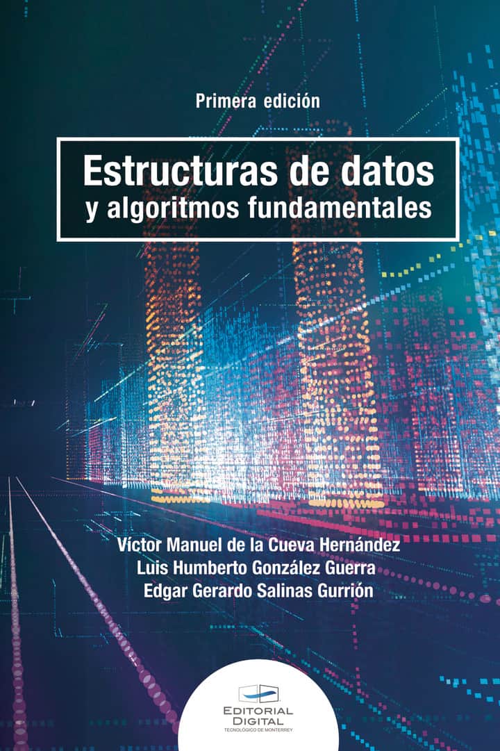 Estructuras de datos y algoritmos fundamentales