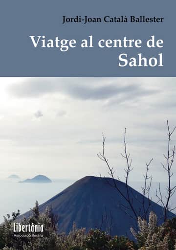 Viatge al centre de Sahol
