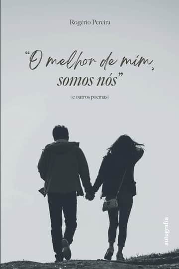 O melhor de mim somos nós
