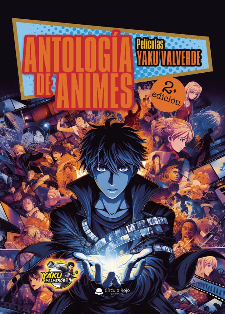 ANTOLOGÍA DE ANIMES: Películas
