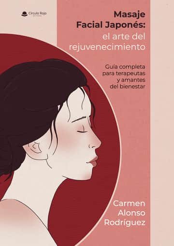 Masaje Facial Japonés: el arte del rejuvenecimiento – Guía completa para terapeutas y amantes del bienestar