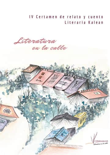 Literatura en la calle: IV Certamen de relato y cuento Literaria Kalean 2025