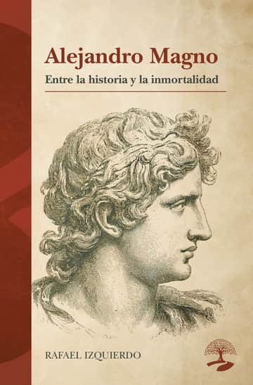 Alejandro Magno: entre la historia y la inmortalidad