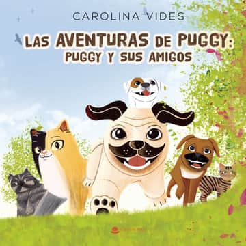 Las Aventuras de Puggy: Puggy y sus Amigos