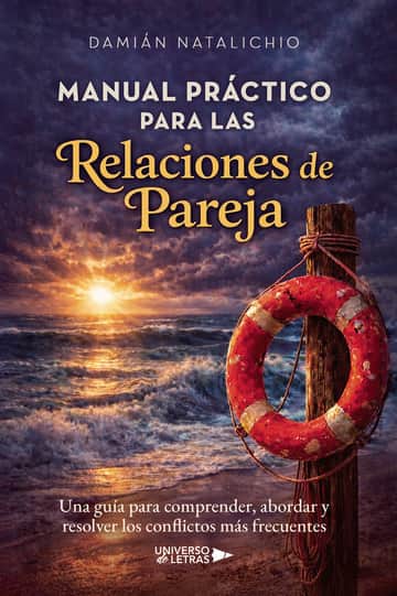 Manual Práctico para las Relaciones de Pareja