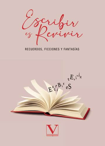 Escribir es revivir