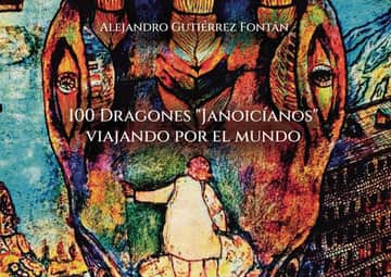 100 Dragones "Janoicíanos" viajando por el mundo