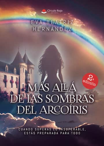 Más allá de las sombras del arcoíris