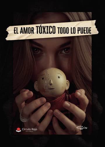 El amor TÓXICO todo lo puede