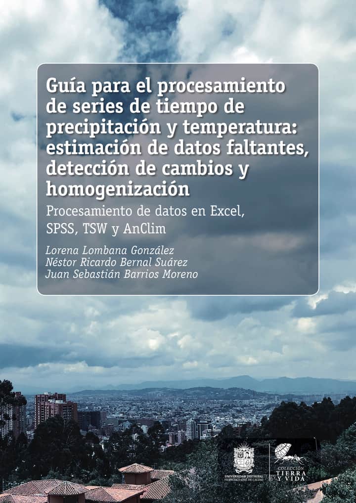 Guía para el procesamiento de series de tiempo de precipitación y temperatura: Estimación de datos faltantes, detección de cambios y homogenización