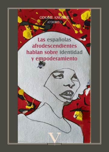Las españolas afrodescendientes hablan sobre identidad y empoderamiento