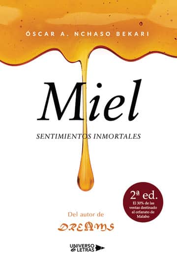 Miel, sentimientos inmortales