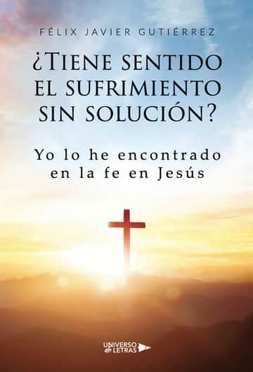 ¿Tiene sentido el sufrimiento sin solución?