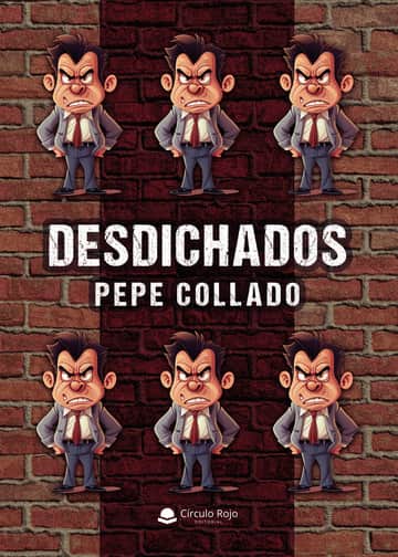 DESDICHADOS