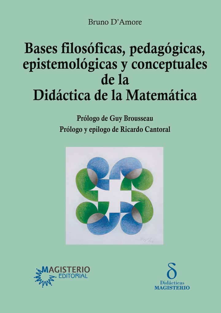 Bases filosóficas, pedagógicas, epistemológicas y conceptuales de la Didáctica de la Matemática