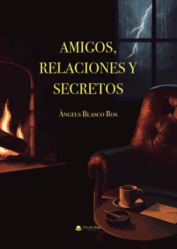 AMIGOS, RELACIONES Y SECRETOS