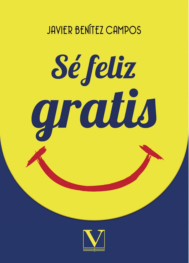 Sé feliz gratis