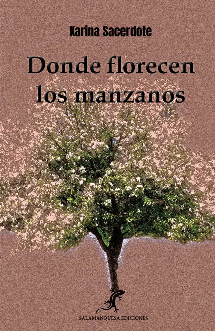 Donde florecen los manzanos