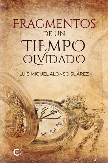 Fragmentos de un tiempo olvidado