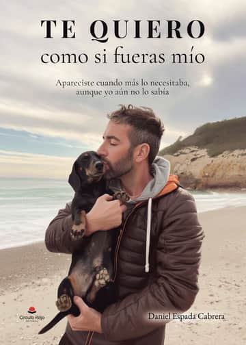 Te quiero como si fueras mío