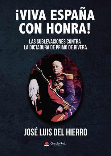 ¡Viva España con honra!
