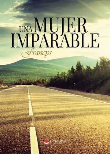 Una mujer imparable