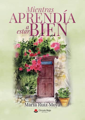 Mientras aprendía a estar bien