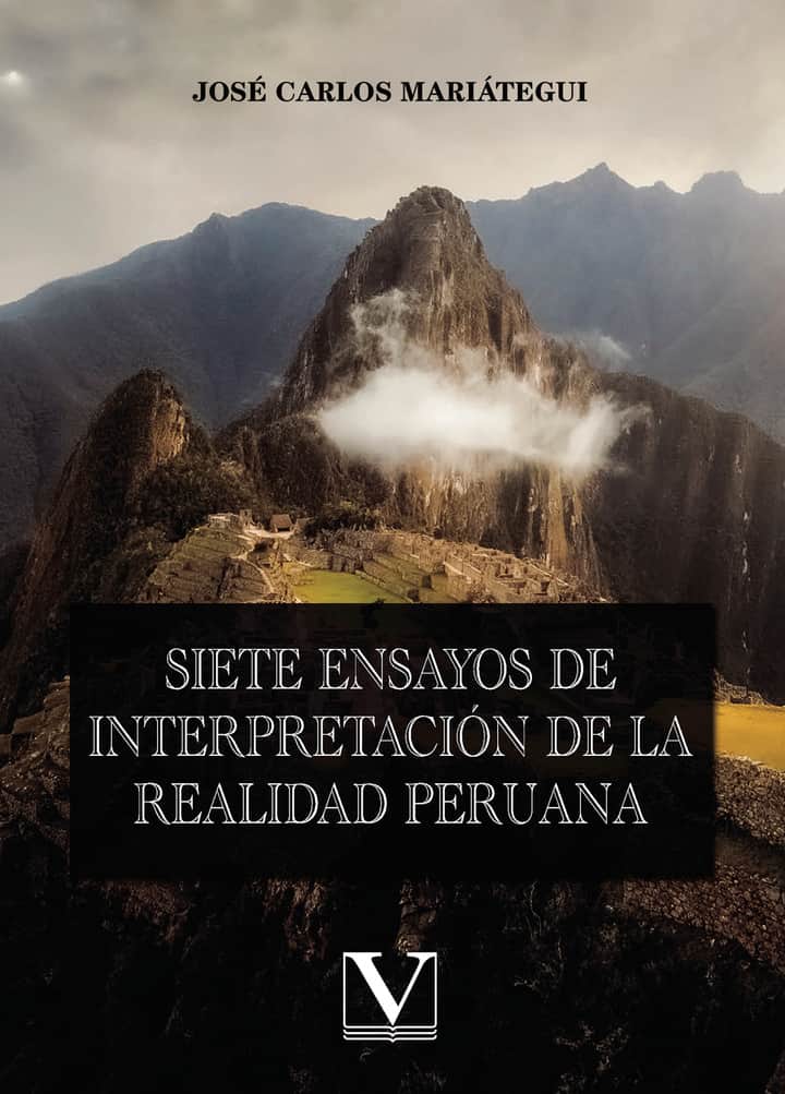 Siete ensayos de interpretación de la realidad peruana