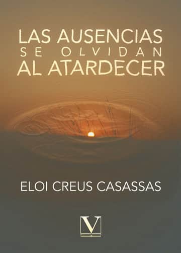 Las ausencias se olvidan al atardecer