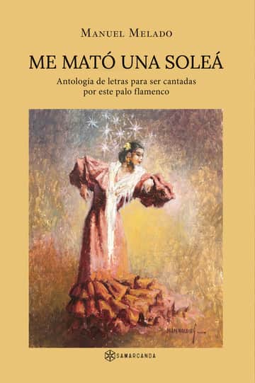 Me mató una soleá