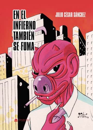 EN EL INFIERNO TAMBIÉN SE FUMA