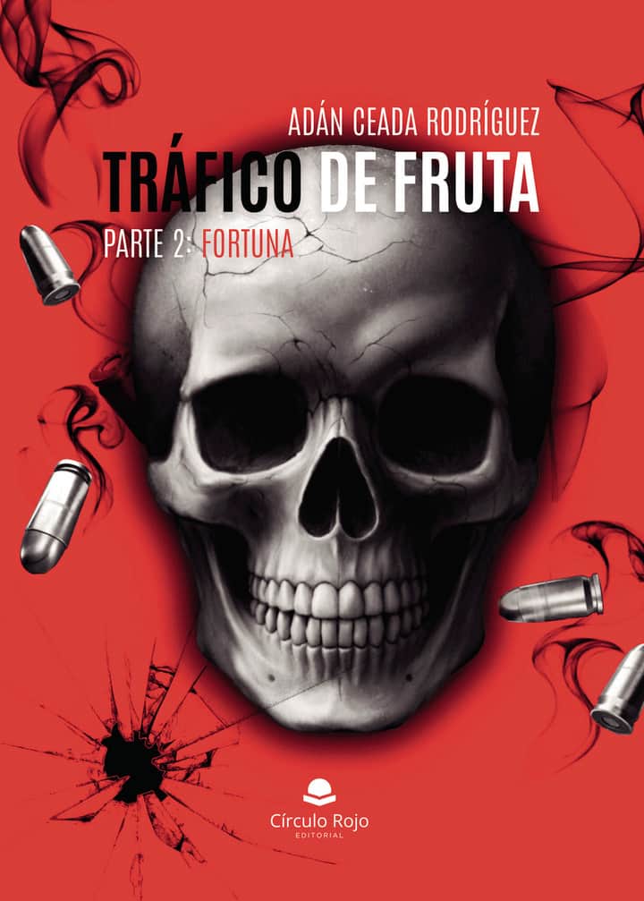 Tráfico de fruta: Parte 2: Fortuna