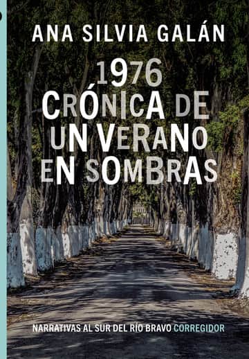 1976. Crónica de un verano en sombras