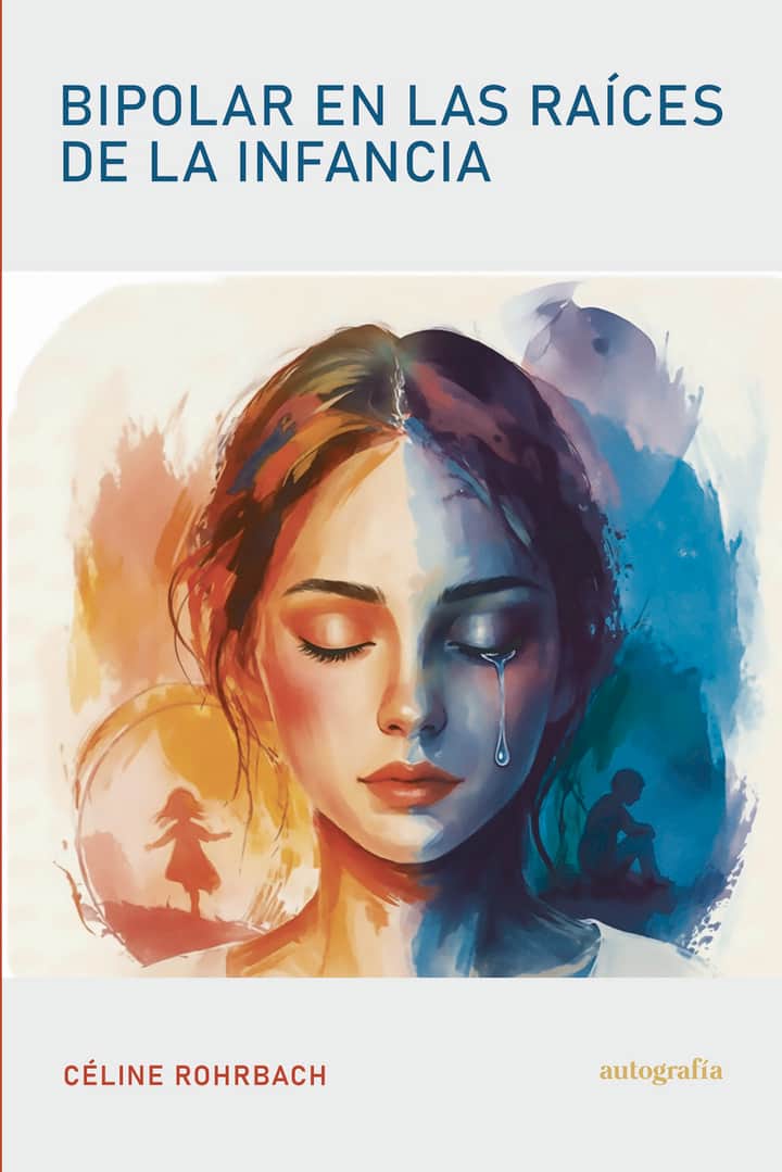 Bipolar en las raíces de la infancia