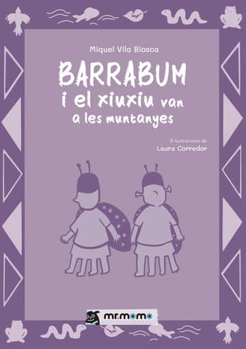 Barrabum i el xiuxiu van a les muntanyes