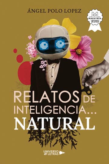 Relatos de inteligencia… natural