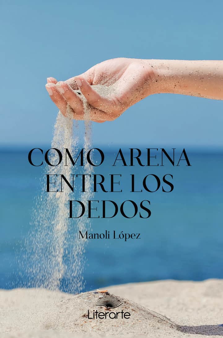 Como arena entre los dedos