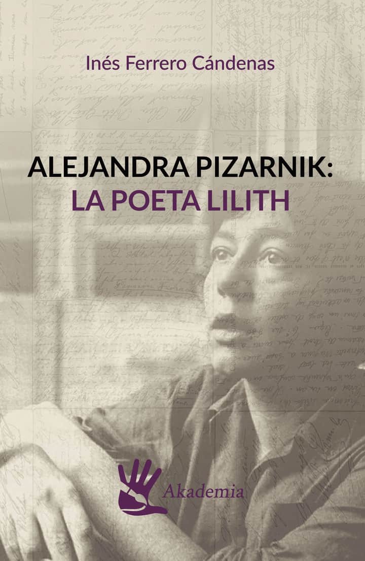 Alejandra Pizarnik:: la poeta Lilith
