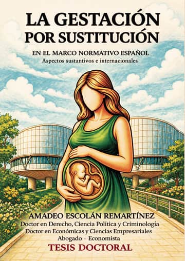 La gestación por sustitución en el marco normativo español