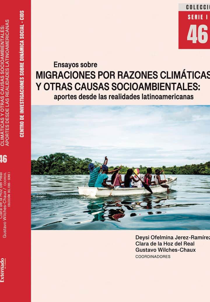 Ensayos sobre migraciones por razones climáticas y otras causas socioambientales