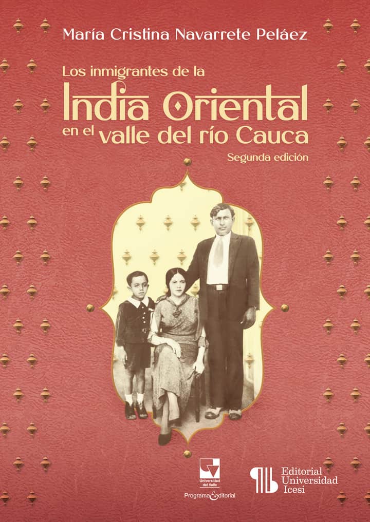 Los Inmigrantes de la India Oriental en el valle del río Cauca
